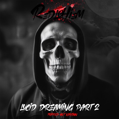 Lucid Dreaming, Pt. 2 (tripped out version) - Single