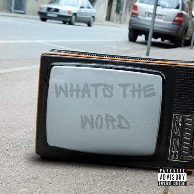 Whats the Word - Single