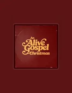 收听 Alive Gospel、观看音乐视频、阅读小传、查看巡演日期等 ！