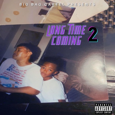 Long Time Coming 2