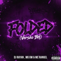 FOLDED (versão bh) - Single - Dj Rayan