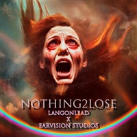 Nothing 2 Lose (feat. LangOnLead & Michael Villano) - Single - EarVision Studios