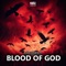 Blood of God - Mo30bad lyrics