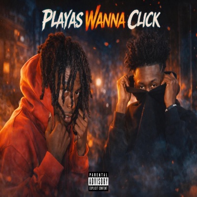 Playas Wanna Click - Single