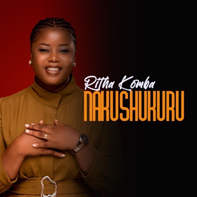 Nakushukuru - Single