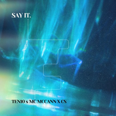 Say it - Single