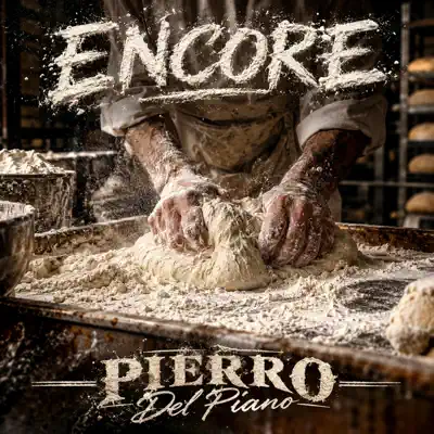 Listen to Encore - Single by Pierro Del Piano