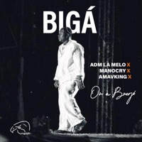 On a bougé (feat. ADM lamelo, Manocry & Amavking) - Single - BIGÀ
