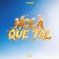HolÀ Que Tal