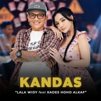 Kandas (feat. Kades Hoho Alkaf) - Single - Lala Widy
