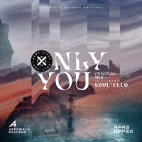 Only You - Single - Afro Effex