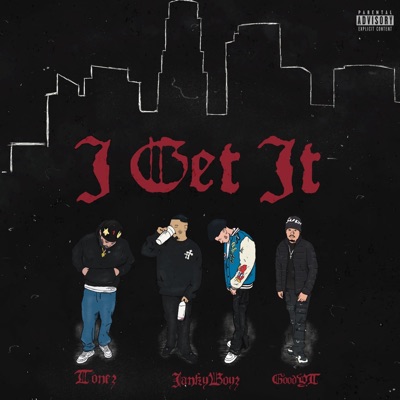 I Get It (feat. Jankyboyz & GoodYT) - Single