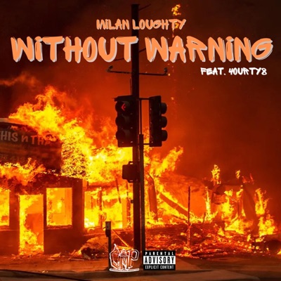 Without Warning (feat. 4ourty8) - Single