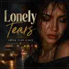 Truck Stop Vibes - Lonely Tears