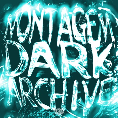 MONTAGEM DARK ARCHIVE - Single