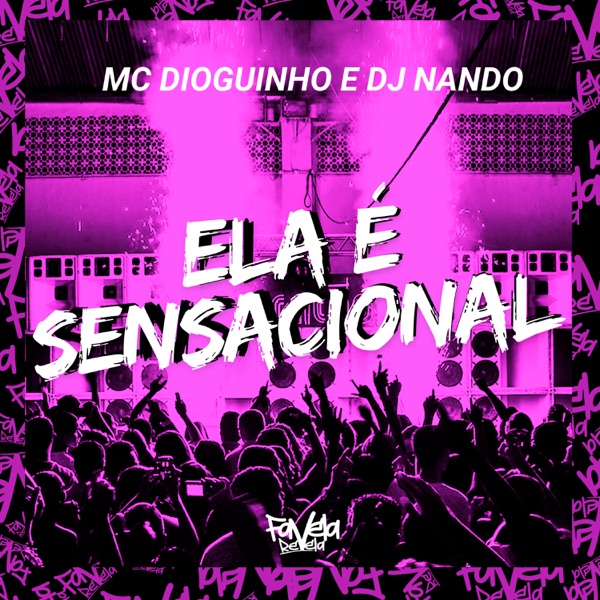 Ela É Sensacional