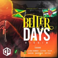 Better Days Riddim - Producerdlo