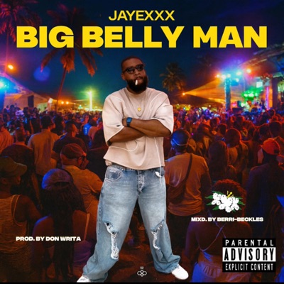 Big Belly Man (Wibble Wobble Riddim) - Single