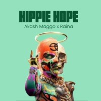 Hippie Hope - Single - Raina & Akash Maggo