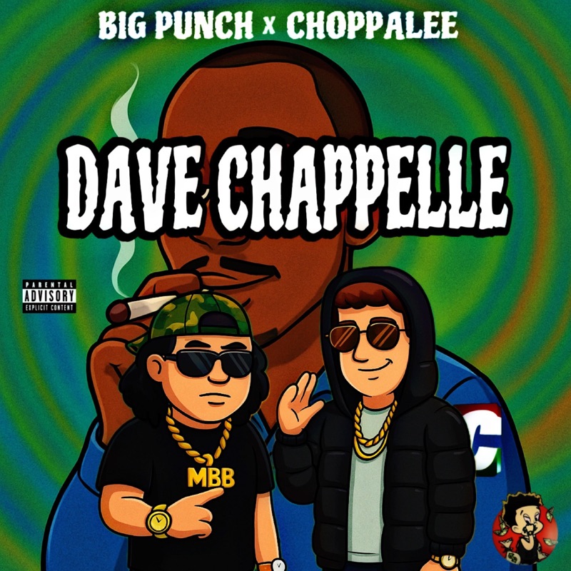 Dave Chappelle (feat. ChoppaLee)