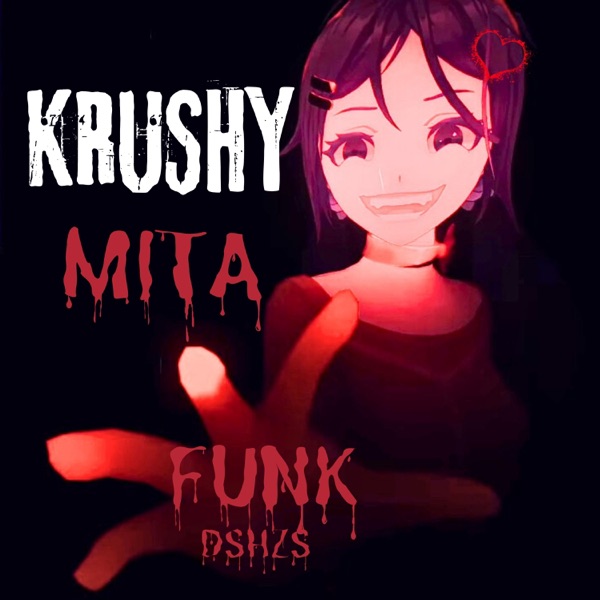 KRUSHYMITA - Single