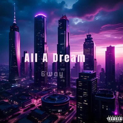 All A Dream - Single