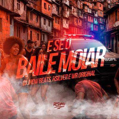 E Se o Baile Moiar - Single