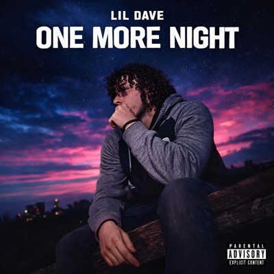 One More Night (feat. Lil Dave Official) - Single