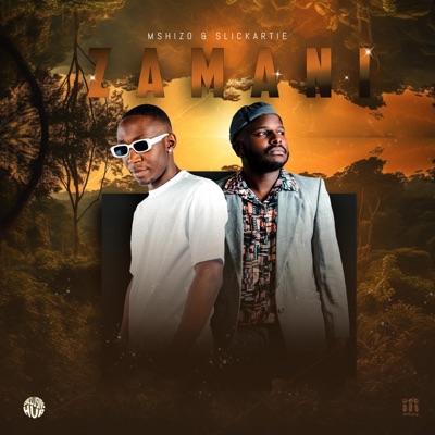 Zamani (feat. Slickartie) - EP