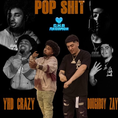 Pop Shit (feat. YHD Crazy) - Single