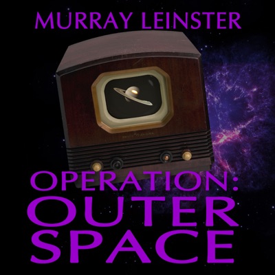 Operation Outer Space (Unabridged)