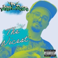 The Nicest - Single - John-E-Raps