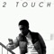 2touch - Eja lyrics