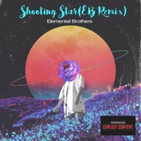 Shooting Star (Elemental Brothers Remix) - Single