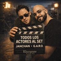 Todos los Actores al Set (feat. Janchan) - Single - Garo