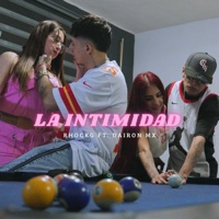 La Intimidad (feat. Dairon MX) - Single - Rhock G