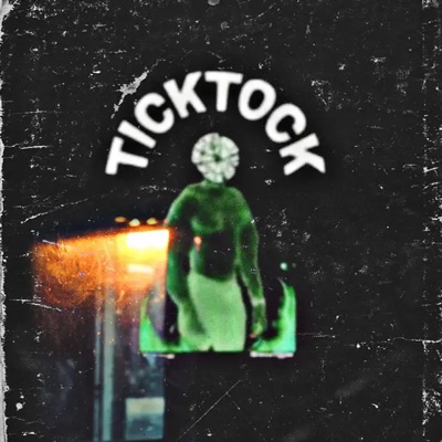 Tick Tock - Single