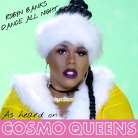 Dance All Night (Cosmo Queens Mix) - Single - Robyn Banks