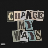 Change my ways (feat. Gyei) - Single - Mr.1318