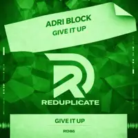 Give It Up — Adri Block