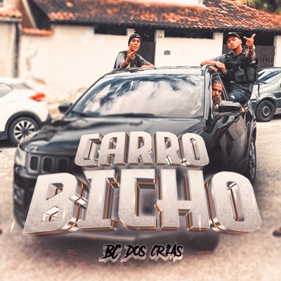 Carro Bicho - Single