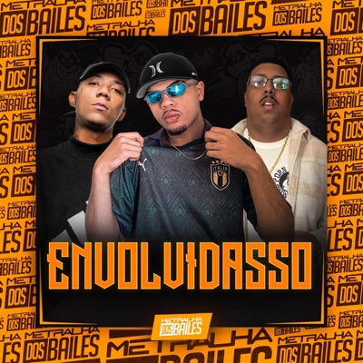 Envolvidasso - Single