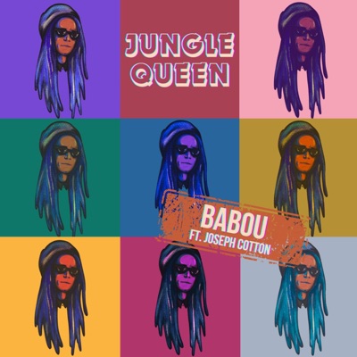 Jungle Queen (feat. Joseph Cotton) - Single