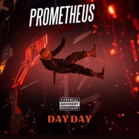 Prometheus - Single - Dolo DayDay