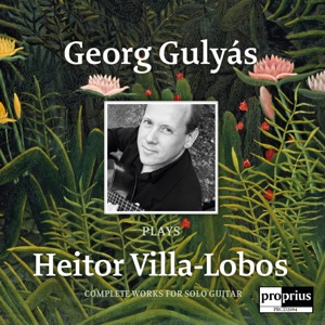 Georg Gulyás plays Heitor Villa-Lobos