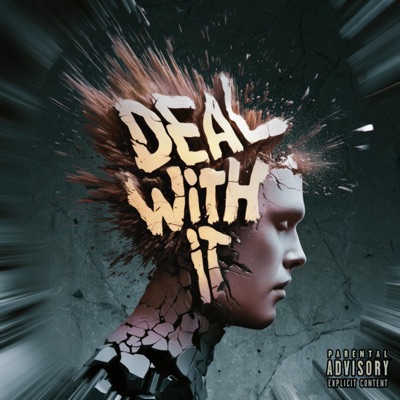 Deal With It - Single