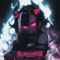 SLAUGHTER - Single - SXUNDMANE
