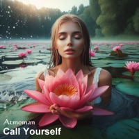 Call yourself - Single - Atmoman & Manoria