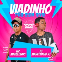 Viadinho Pão Com Ovo - Single - mc marcelinho & DjMarcelinhoRj