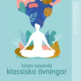 Bästa sovande klassiska övningar: Wellness Essentials